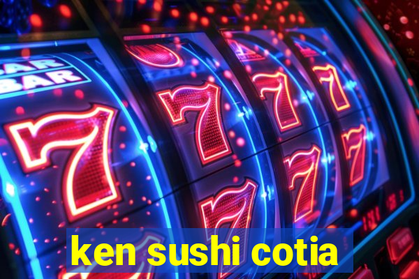 ken sushi cotia